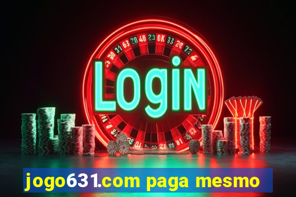 jogo631.com paga mesmo